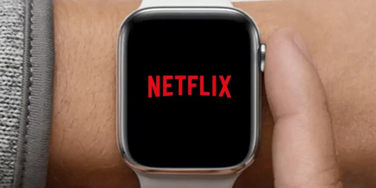 Netflix On Apple Watch